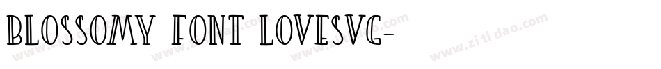 Blossomy Font LoveSVG字体转换